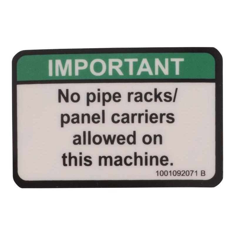 JLG Part # 1001092071 - DECAL. NO PIPE RACKS ALLOWED