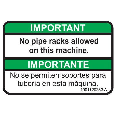 JLG Part # 1001120283 - DECAL. NO PIPE RACKS (ENG/SPA)
