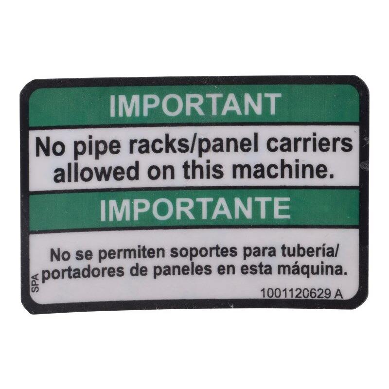 JLG Part # 1001120629 - DECAL. NO PIPE RACKS ALLOWED