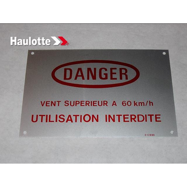 Haulotte Part # 1460120860 - DANGER PLATE (WIND)