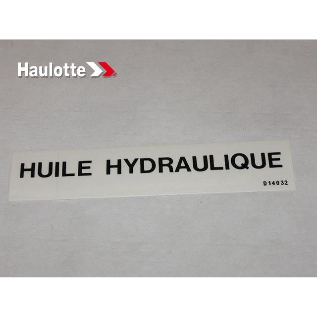 Haulotte Part # 1460140320 - HYDRAULIC OIL LABEL