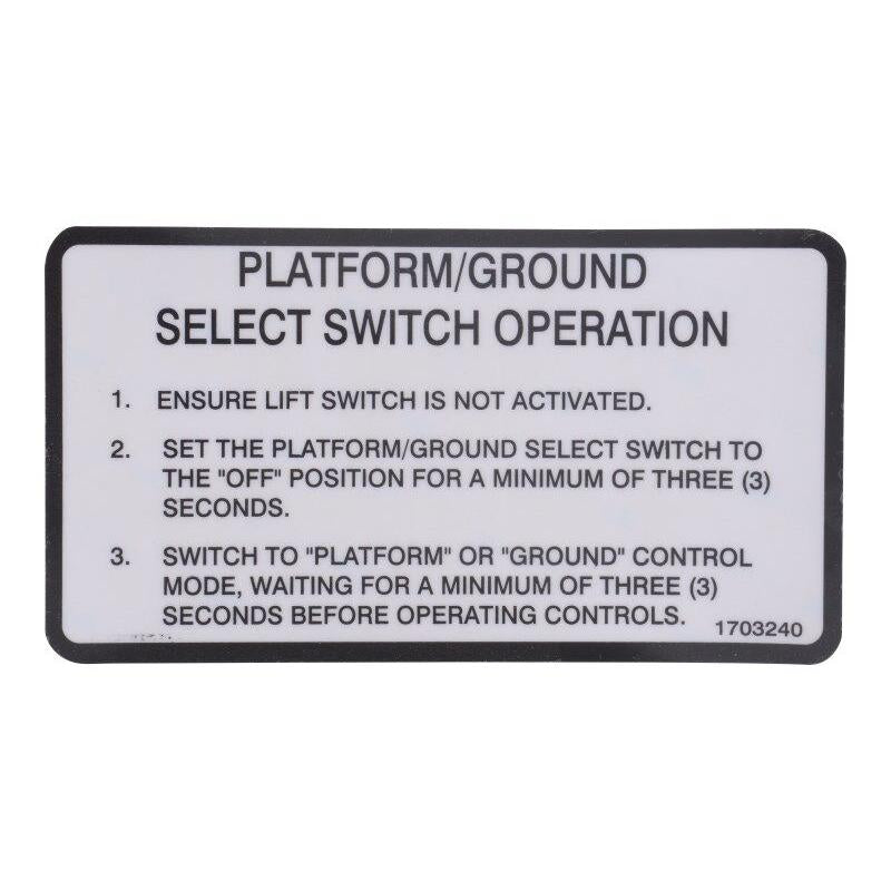 JLG Part # 1703240 - DECAL. PLTF/GRD SWITCH OPER.
