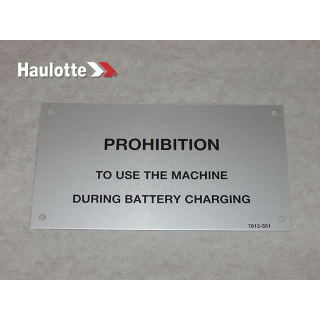 Haulotte Part # 3078135510 - FORBIDDEN USAGE PLATE