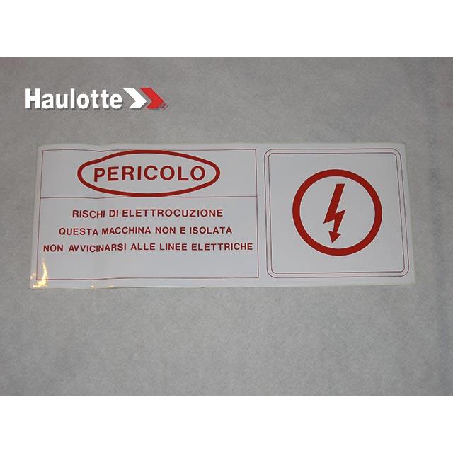 Haulotte Part # 3078137010 - DANGER ELECTRO LABEL