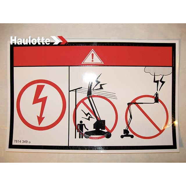 Haulotte Part # 3078143490 - DANGER LABEL