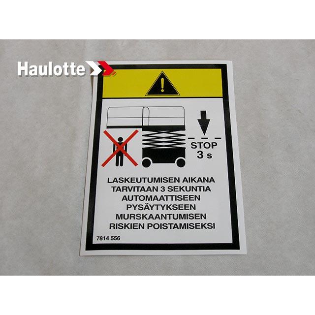 Haulotte Part # 3078145560 - STOP TIME LABEL
