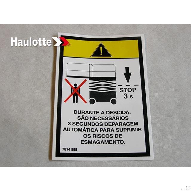 Haulotte Part # 3078145850 - STOP TIME LABEL