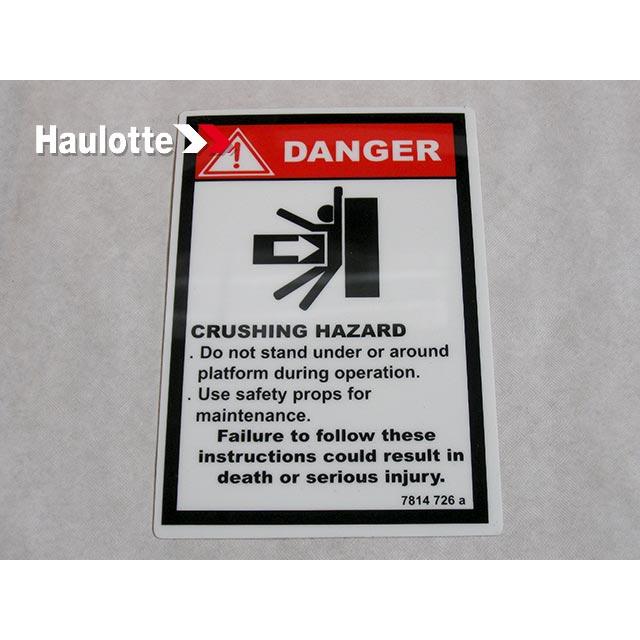 Haulotte Part # 3078147260 - BODY CRUSHING LABEL