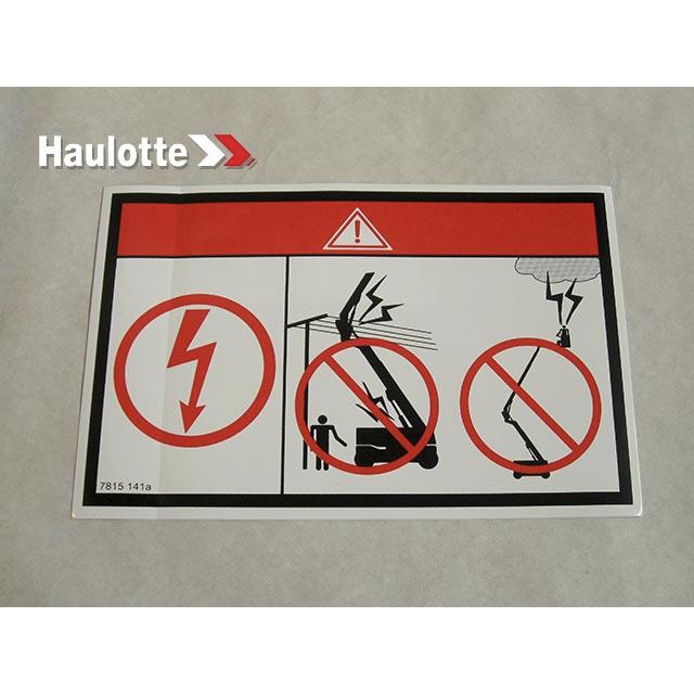 Haulotte Part # 3078151410 - ELECTROCUTION  LABEL