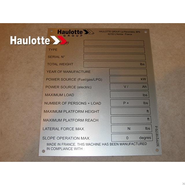 Haulotte Part # 307P218170 - MANUFACTURER'S PLATE