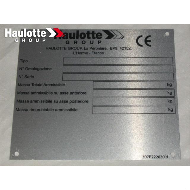 Haulotte Part # 307P222030 - MANUFACTURER PLATE