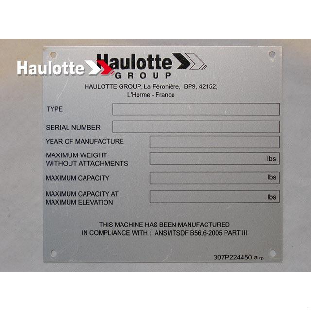 Haulotte Part # 307P224450 - MANUFACTURER PLATE