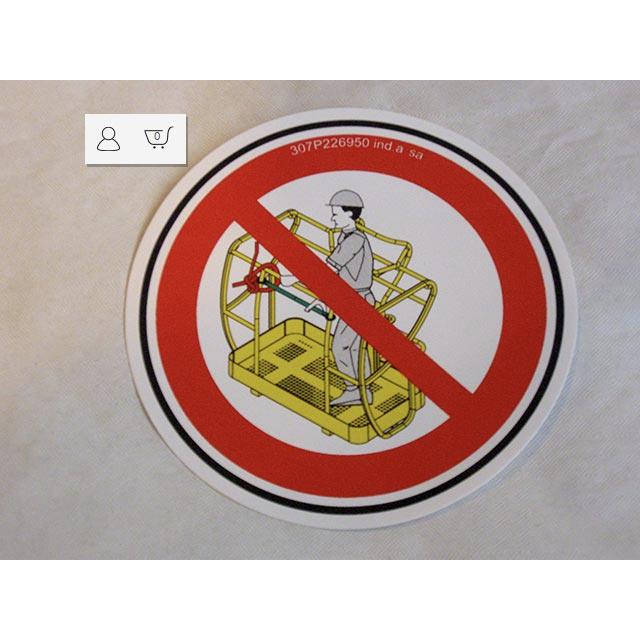 Haulotte Part # 307P226950 - PROHIBITION SIDE BAR LABEL