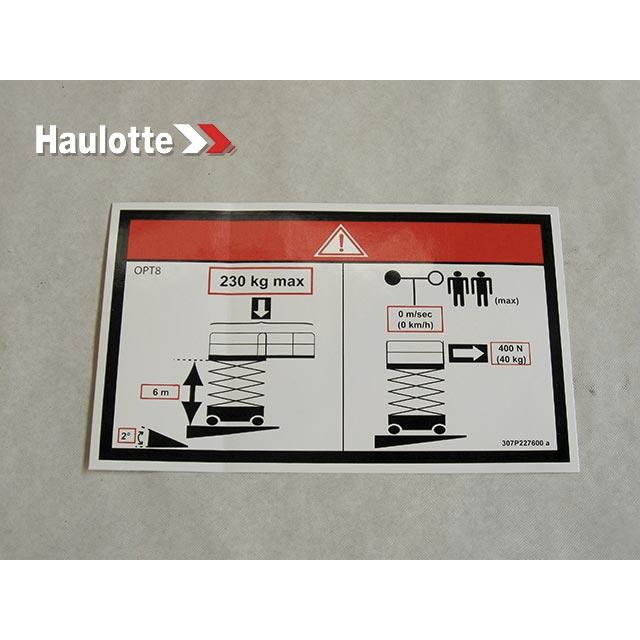 Haulotte Part # 307P227600 - FLOOR HEIGHT + LOAD LABEL