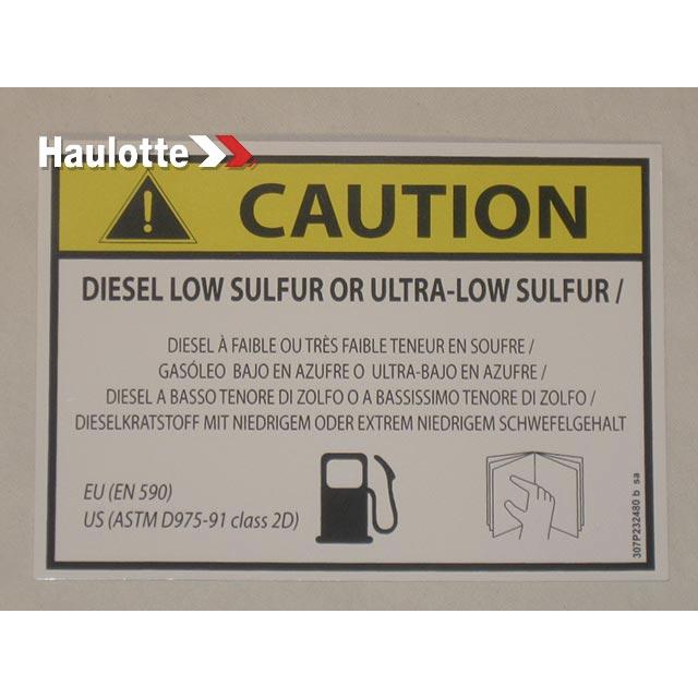 Haulotte Part # 307P232480 - LABEL LOW SULFUR WARNING