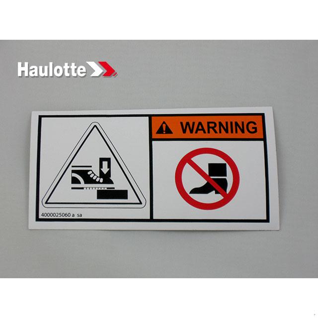Haulotte Part # 4000025060 - FEET INJURY LABEL