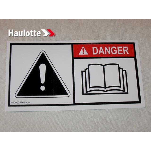 Haulotte Part # 4000025140 - DANGER