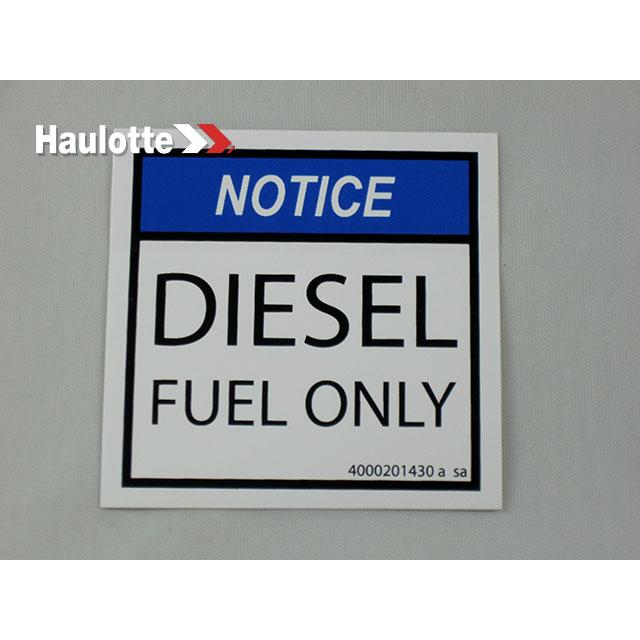 Haulotte Part # 4000201430 - Decal-Notice-Diesel Fuel Only