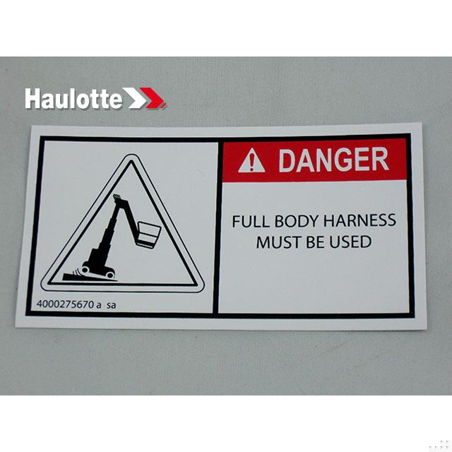 Haulotte Part # 4000275670 - DANGER