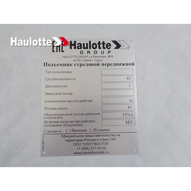 Haulotte Part # 4000278870 - MANUFACTURER PLATE