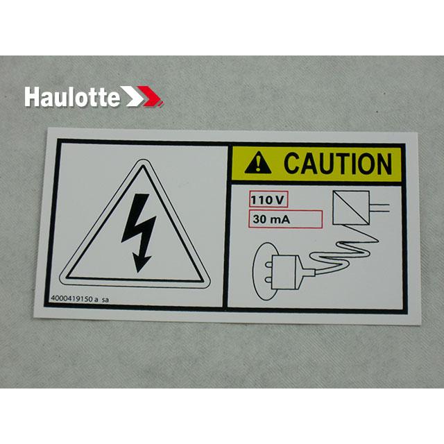 Haulotte Part # 4000419150 - ELECTROCUTION RISK LABEL 110V