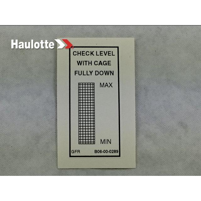 Haulotte Part # B06-00-0289 - Decal-Check Level-Reservoir